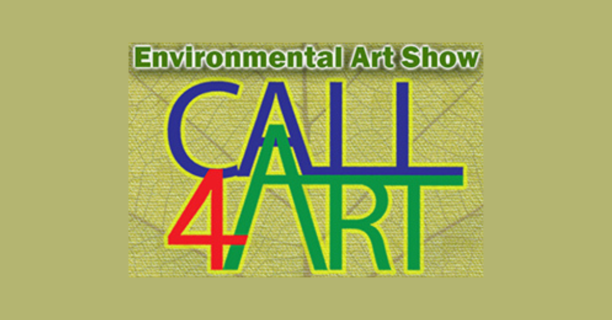 leaf image as background for the phrase Environmental Art Show Call for Art